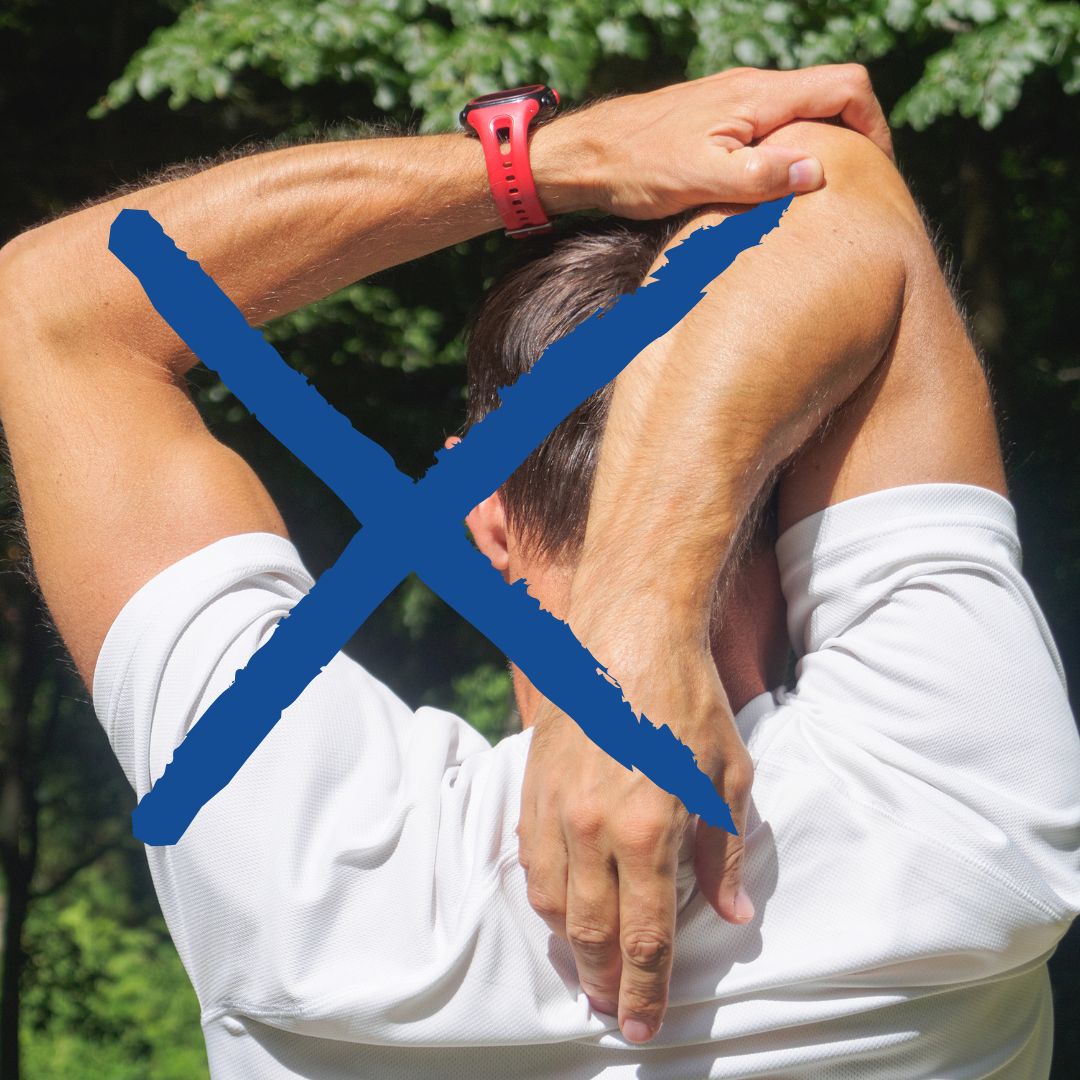 Shoulder stretching with X mark showing why stretching makes shoulder injuries worse